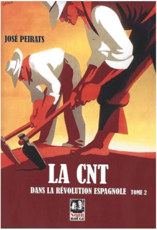 La CNT dans la révolution - Tome 2