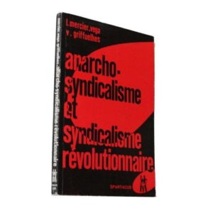anarcho-syndicalisme-et-syndicalisme-revolutionnaire-de-mercier-vega-luis-974459396_L-300x300